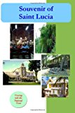 Souvenir of Saint Lucia (c) Touring with the Trust N/A 9781482617467 Front Cover