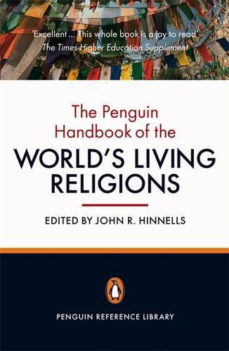 Penguin Handbook of the World's Living Religions  2nd 2010 (Revised) 9780141035468 Front Cover