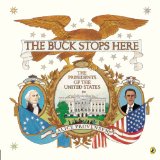 Buck Stops Here The Presidents of the United States N/A 9780147509468 Front Cover
