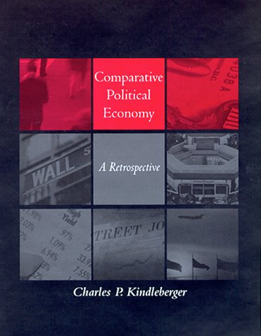 Comparative Political Economy A Retrospective  2000 9780262112468 Front Cover