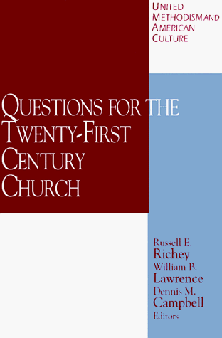 Questions for the Twenty-First-Century Church  N/A 9780687021468 Front Cover