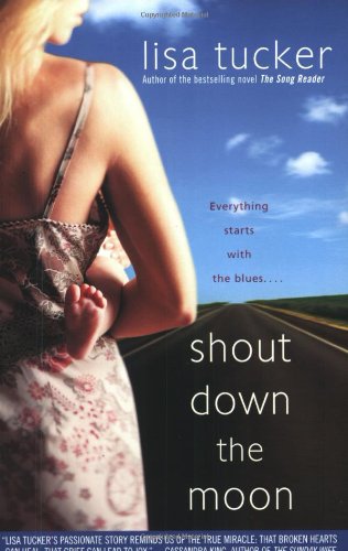 Shout down the Moon   2004 9780743464468 Front Cover