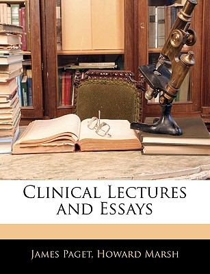 Clinical Lectures and Essays N/A 9781144992468 Front Cover