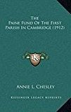 Paine Fund of the First Parish in Cambridge  N/A 9781168880468 Front Cover