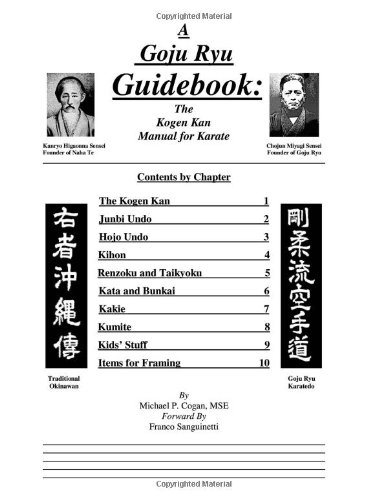 Goju-Ryu Guidebook The Kogen Kan Manual for Karate  2003 9781553958468 Front Cover