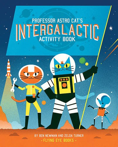 Professor Astro Cat's Intergalactic Activity Book   2016 9781909263468 Front Cover