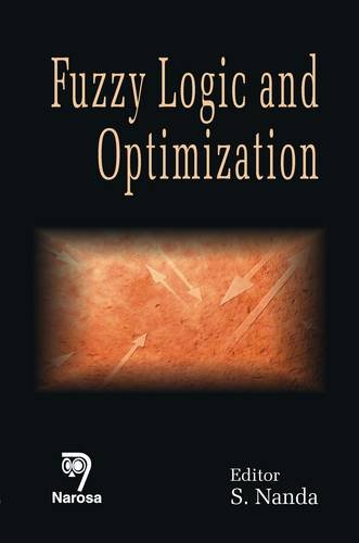 Fuzzy Logic and Optimization   2006 9788173197468 Front Cover