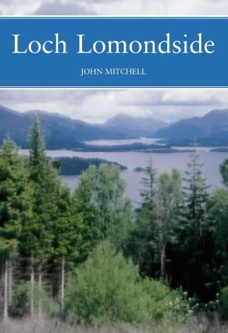 New Naturalist Loch Lomondside   2001 9780002201469 Front Cover