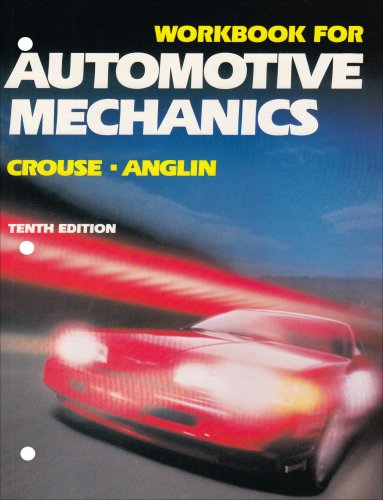 Automotive Mechanics 10th 1993 (Workbook) 9780028009469 Front Cover