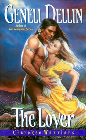 Cherokee Warriors The Lover  2002 9780060001469 Front Cover