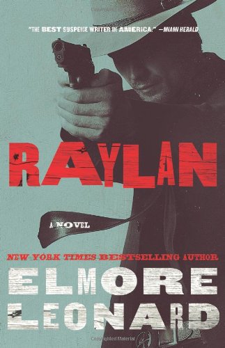 Raylan A Novel  2012 9780062119469 Front Cover