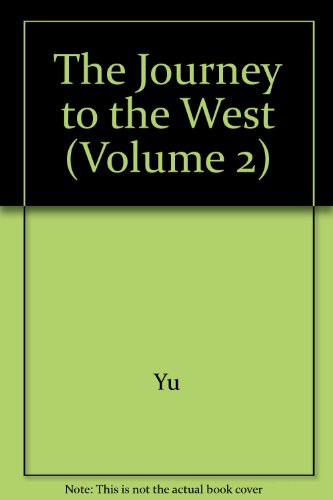 Journey to the West, Volume 2   1978 9780226971469 Front Cover