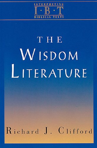 Wisdom Literature Interpreting Biblical Texts Series N/A 9780687008469 Front Cover
