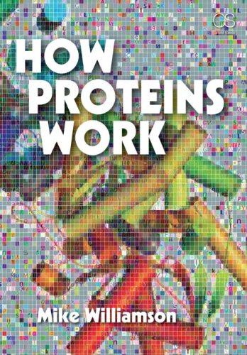 How Proteins Work   2012 9780815344469 Front Cover