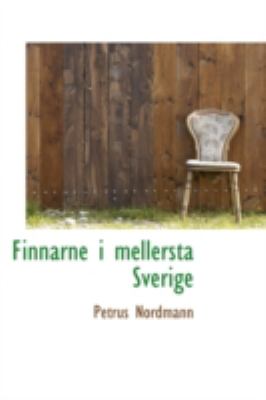 Finnarne I Mellersta Sverige N/A 9781113106469 Front Cover