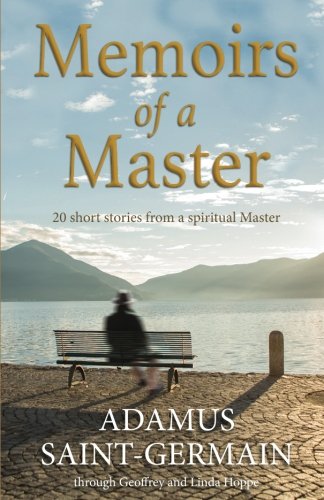 Memoirs of a Master Short Stories from a Spiritual Master N/A 9781540320469 Front Cover