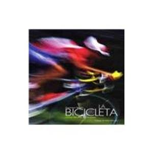 La bicicleta/ The Bicycle:  2009 9789707774469 Front Cover