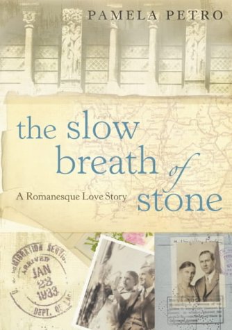 Slow Breath of Stone A Romanesque Love Story  2004 9780002571470 Front Cover
