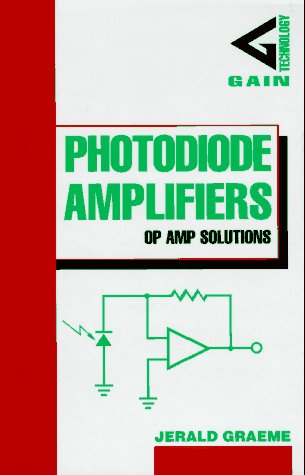 Photodiode Amplifiers: OP AMP Solutions   1996 9780070242470 Front Cover