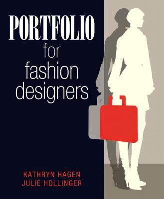 Portfolio for Fashion Designers   2013 9780135020470 Front Cover