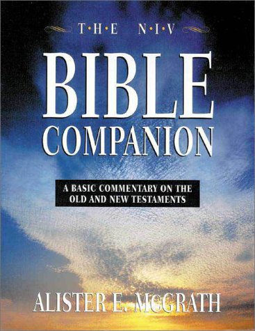NIV Bible Companion A Basic Commentary on the Old and New Testaments N/A 9780310205470 Front Cover