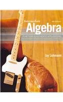 Intermediate Algebra Functions and Authentic Applications 4th 2011 9780321744470 Front Cover