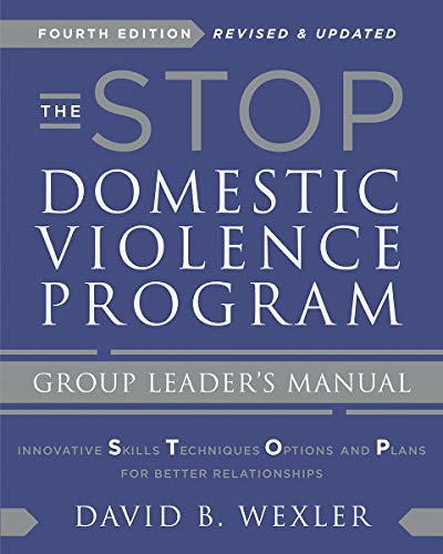 STOP Domestic Violence Program Group Leader's Manual 4th 2020 9780393714470 Front Cover