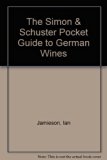 Simon and Schuster Pocket Guide to German Wines  2nd (Revised) 9780671652470 Front Cover