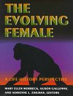 Evolving Female A Life History Perspective  1996 9780691027470 Front Cover