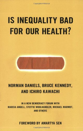 Is Inequality Bad for Our Health?  2000 9780807004470 Front Cover