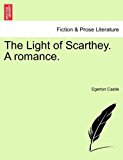 Light of Scarthey a Romance  N/A 9781241214470 Front Cover