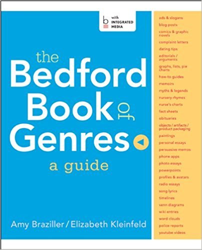 The Bedford Book of Genres: A Guide and Reader 2nd 2017 9781319058470 Front Cover