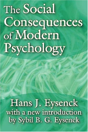 Social Consequences of Modern Psychology   2008 9781412807470 Front Cover