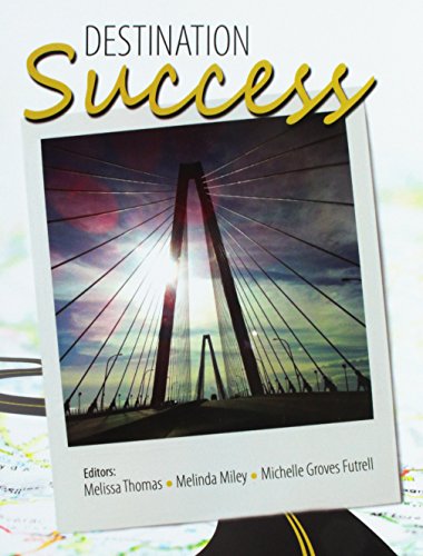 Destination: Success  Revised  9781465265470 Front Cover