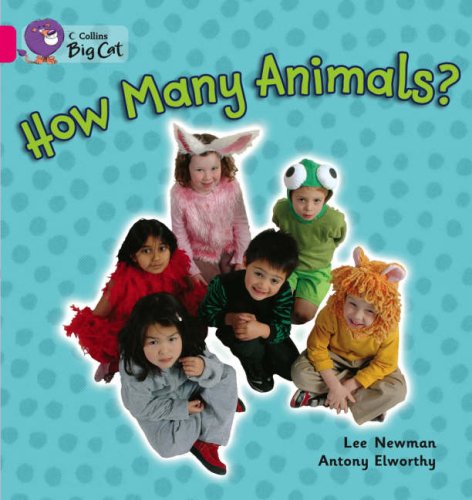 How Many Animals?: Band 01A/Pink a (Collins Big Cat)   2007 9780007186471 Front Cover