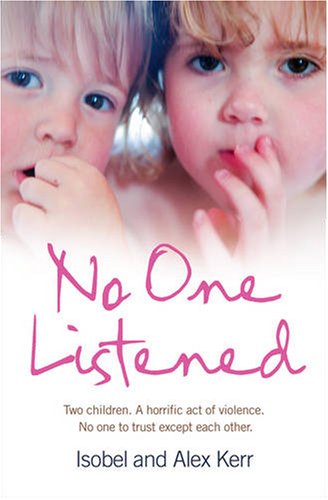 No One Listened  2008 9780007272471 Front Cover
