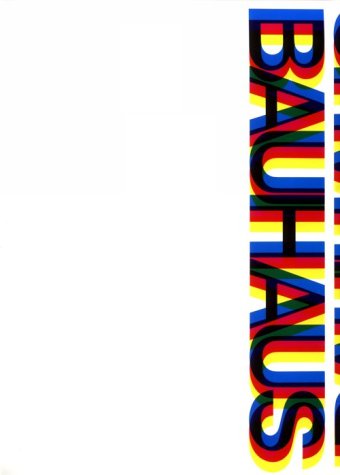 Bauhaus Weimar, Dessau, Berlin, Chicago  1969 9780262730471 Front Cover