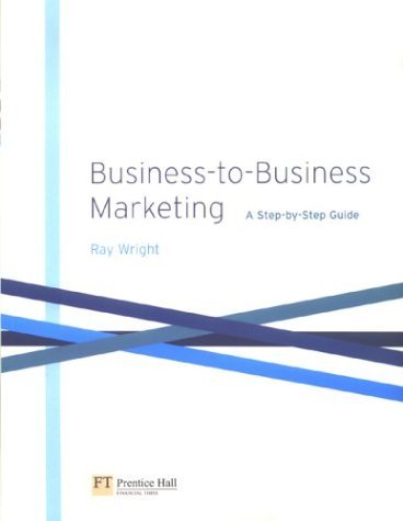 Business-to-Business Marketing   2004 9780273646471 Front Cover