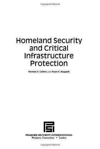 Homeland Security and Critical Infrastructure Protection   2009 9780313351471 Front Cover