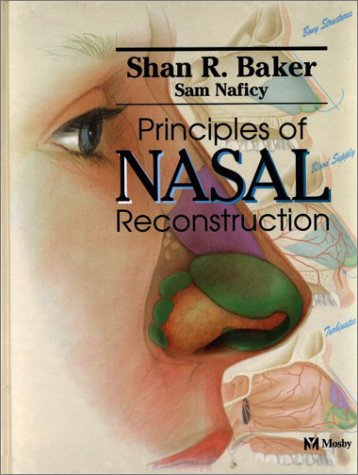 Principles of Nasal Reconstruction   2002 9780323011471 Front Cover