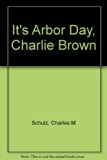It's Arbor Day, Charlie Brown   1977 9780394934471 Front Cover