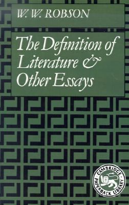 Definition of Literature and Other Essays   1984 9780521318471 Front Cover