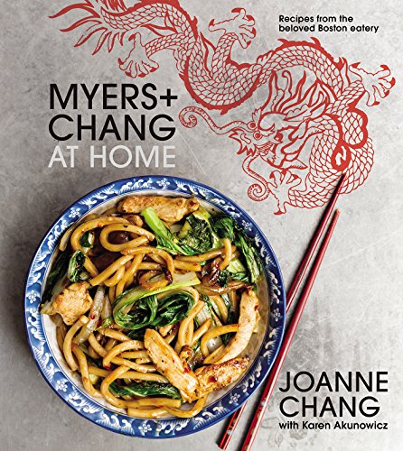 Myers+chang at Home Recipes from the Beloved Boston Eatery  2017 9780544836471 Front Cover