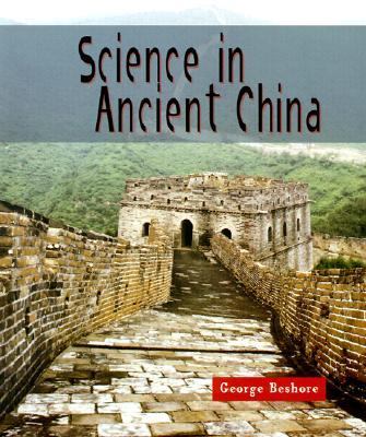 Science in Ancient China  N/A 9780613194471 Front Cover