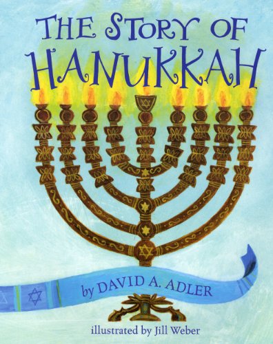 Story of Hanukkah   2012 9780823425471 Front Cover