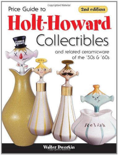 Price Guide to Holt-Howard Collectibles And Related Ceramicware of the '50s and '60s 2nd 2007 9780896894471 Front Cover