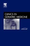 Elder Abuse and Neglect, an Issue of Clinics in Geriatric Medicine   2005 9781416026471 Front Cover