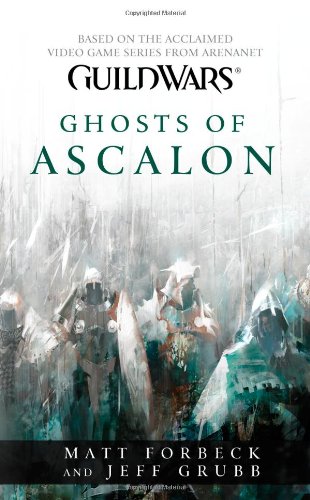 Guild Wars: Ghosts of Ascalon  N/A 9781416589471 Front Cover