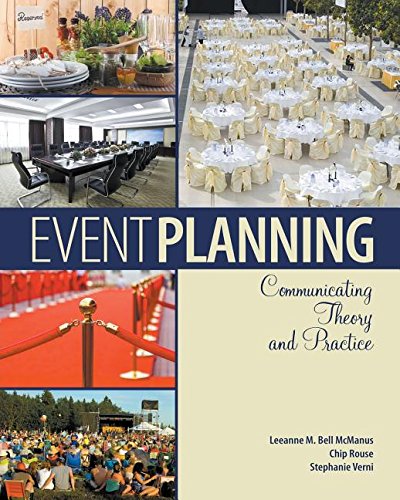 Event Planning Communicating Theory and Practice Revised  9781465284471 Front Cover
