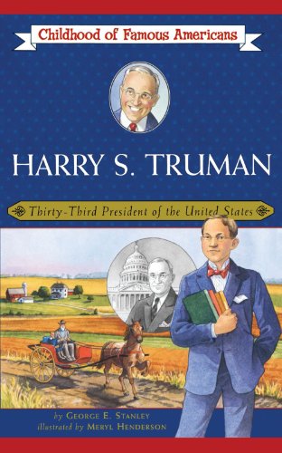 Harry S. Truman Thirty-Third President of the United States  2004 9780689862472 Front Cover